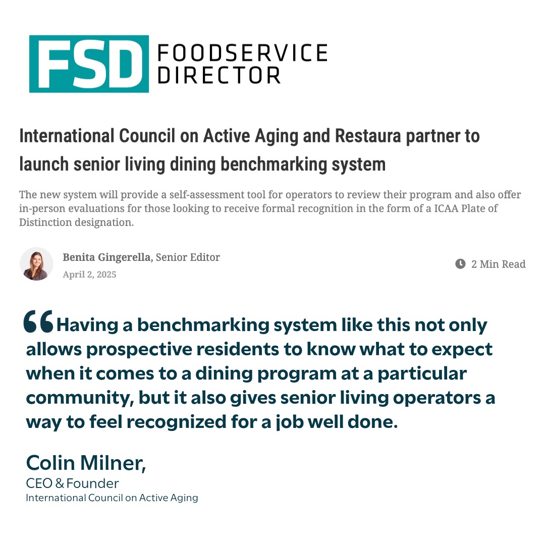 International Council on Active Aging and Restaura partner to launch senior living dining benchmarking system